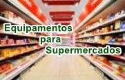 Equipamento para Supermercados